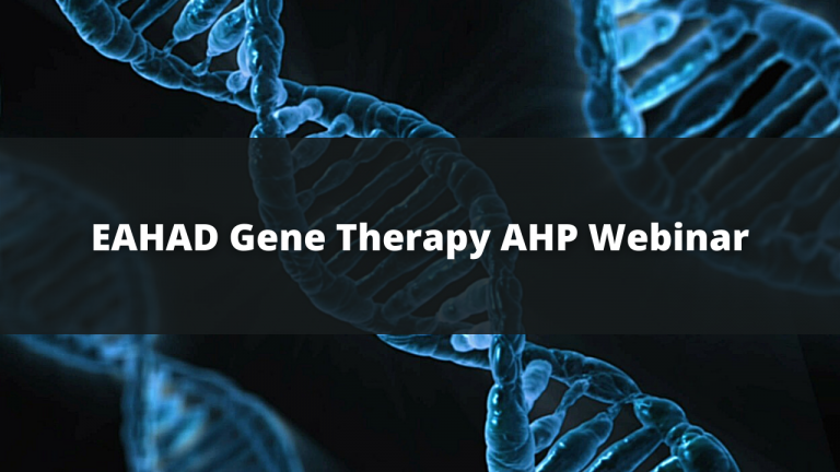EAHAD Gene Therapy AHP Webinar: Recording available!